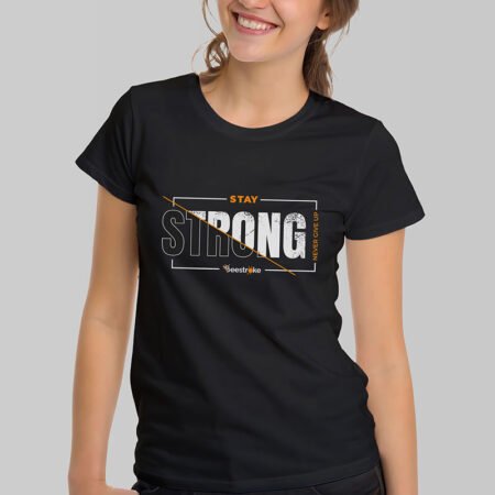 The "Stay Strong" Typographic T-Shirt – Premium Minimalist Tee